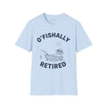 O’Fishally Retired Fishing T-Shirt