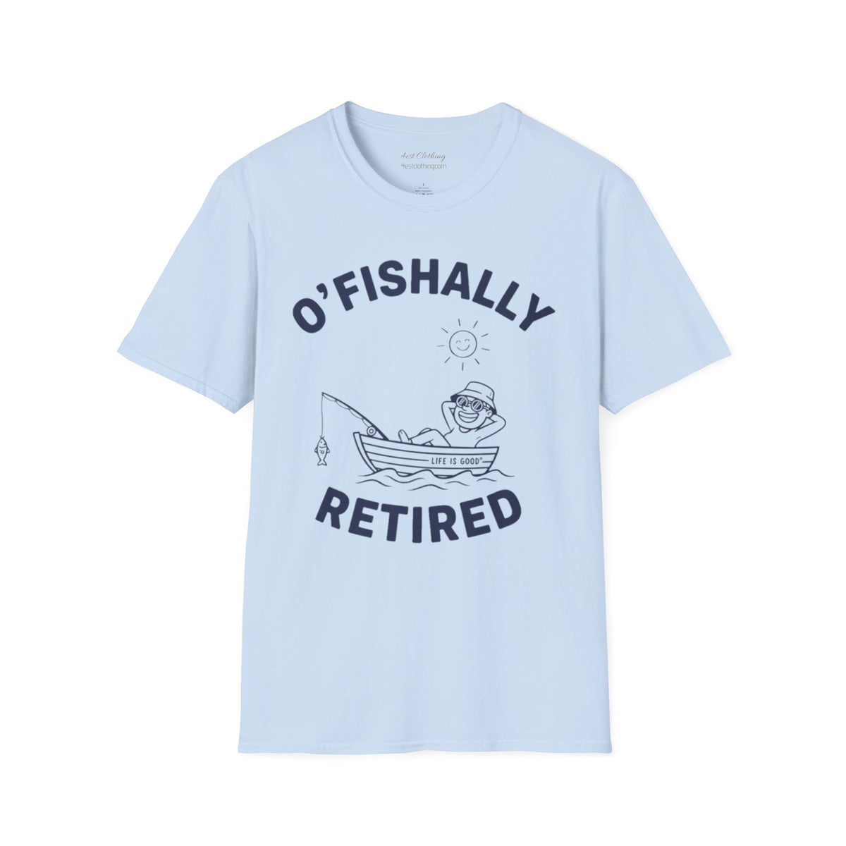 O’Fishally Retired Fishing T-Shirt