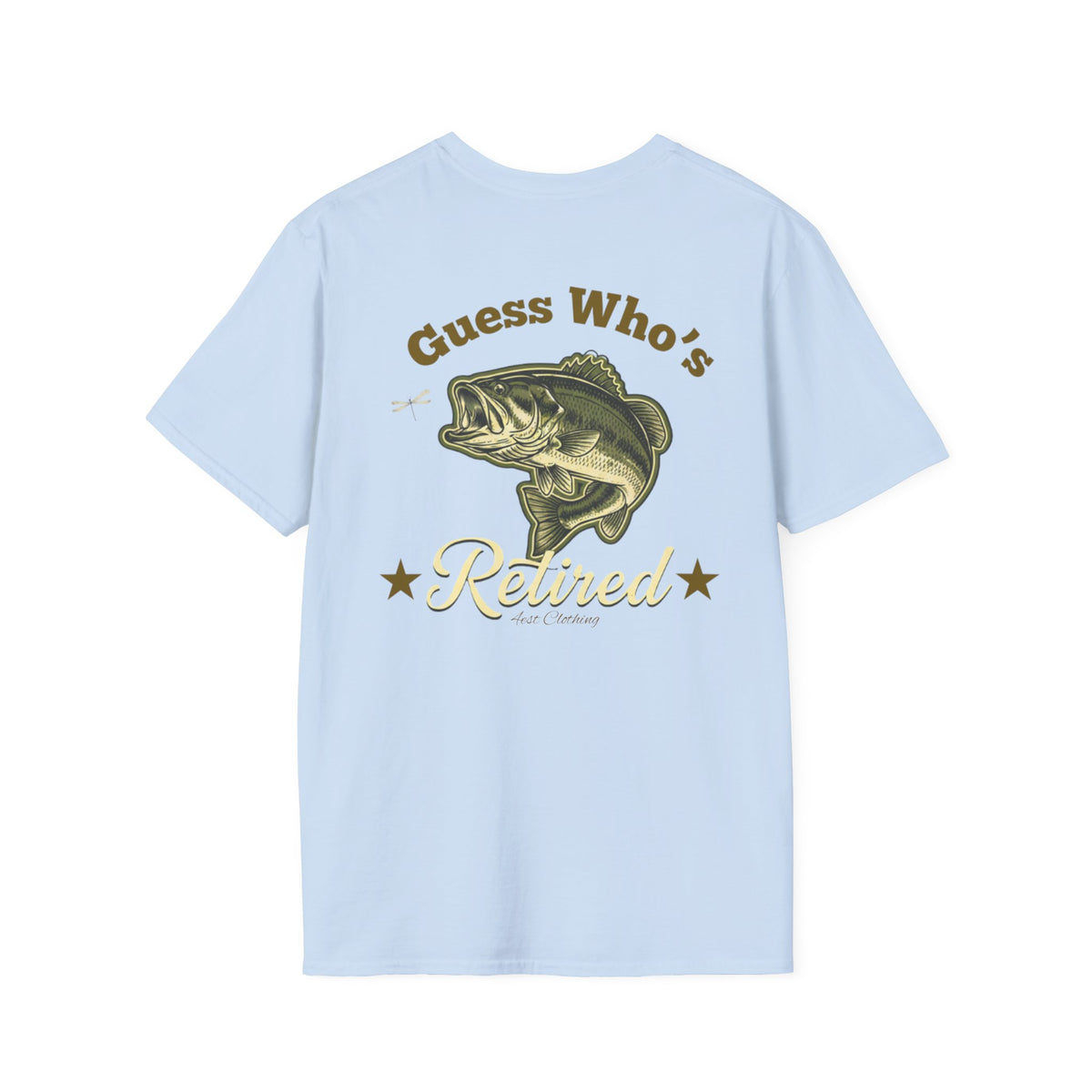 BACKPRINT- 'Guess Who's Retired'! Broken in feel, Fishing Tee