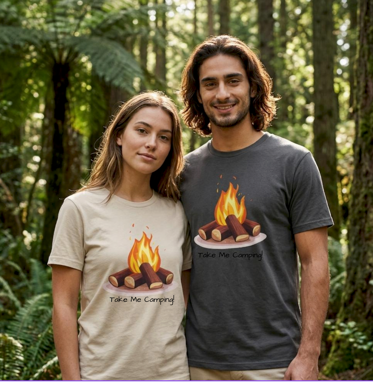 Fireside, Take me camping.